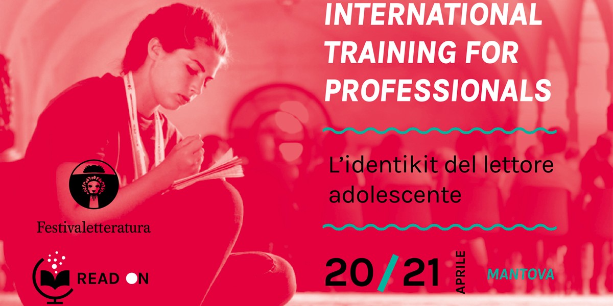 International training for Professionals: l'identikit del lettore adolescente